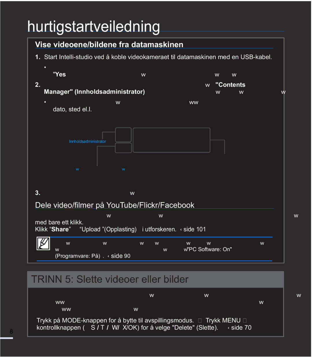 Samsung SMX-F40BP/EDC, SMX-F40SP/EDC manual Vise videoene/bildene fra datamaskinen, HOHYLGHR¿OPHUSnRX7XEHOLFNUDFHERRN 