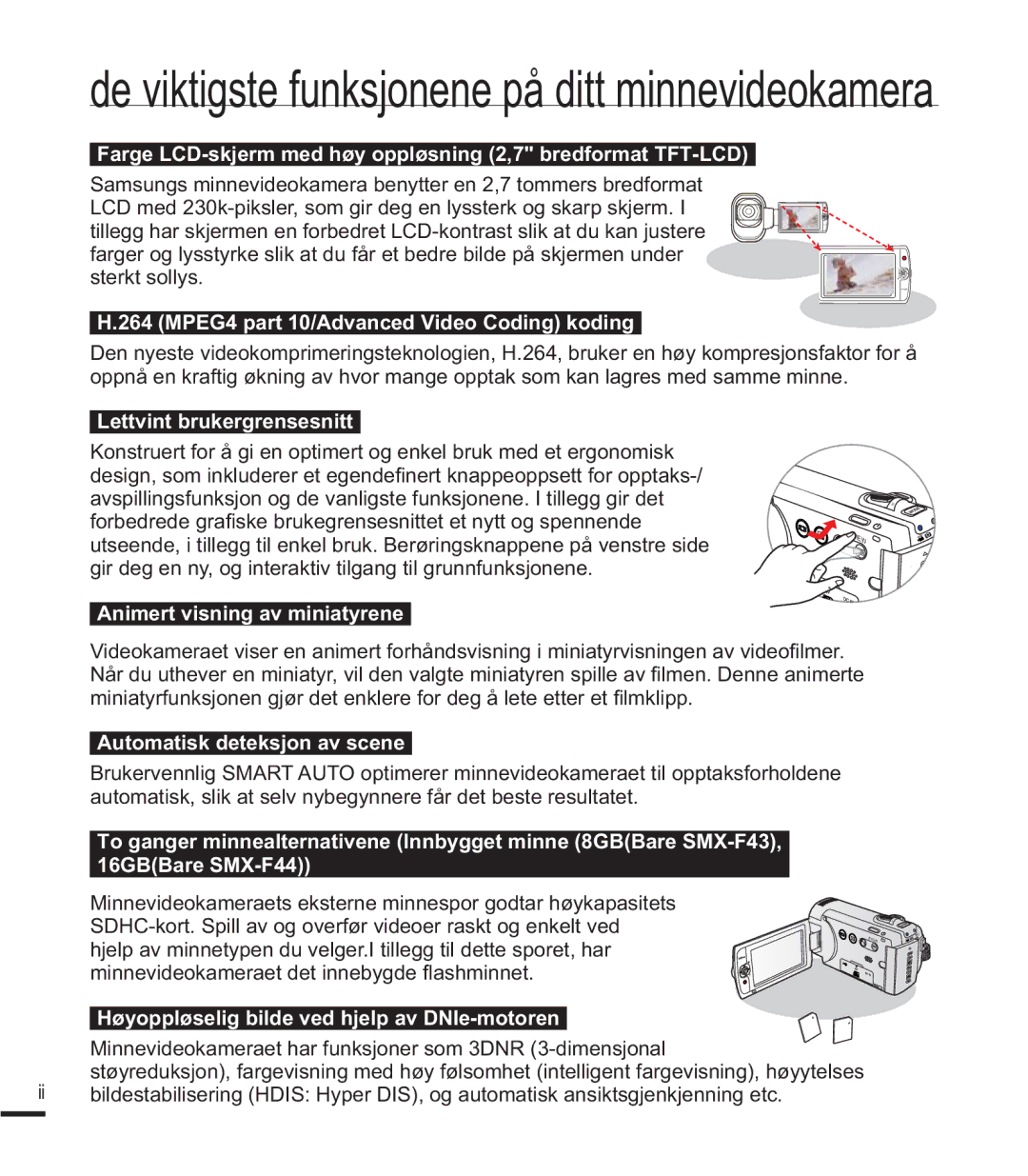 Samsung SMX-F44BP/EDC manual Farge LCD-skjerm med høy oppløsning 2,7 bredformat TFT-LCD, Lettvint brukergrensesnitt 