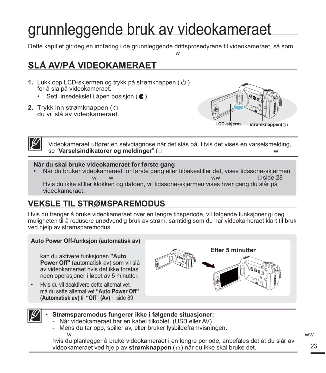 Samsung SMX-K40BP/EDC manual Grunnleggende bruk av videokameraet, SLÅ AV/PÅ Videokameraet, Veksle TIL Strømsparemodus 