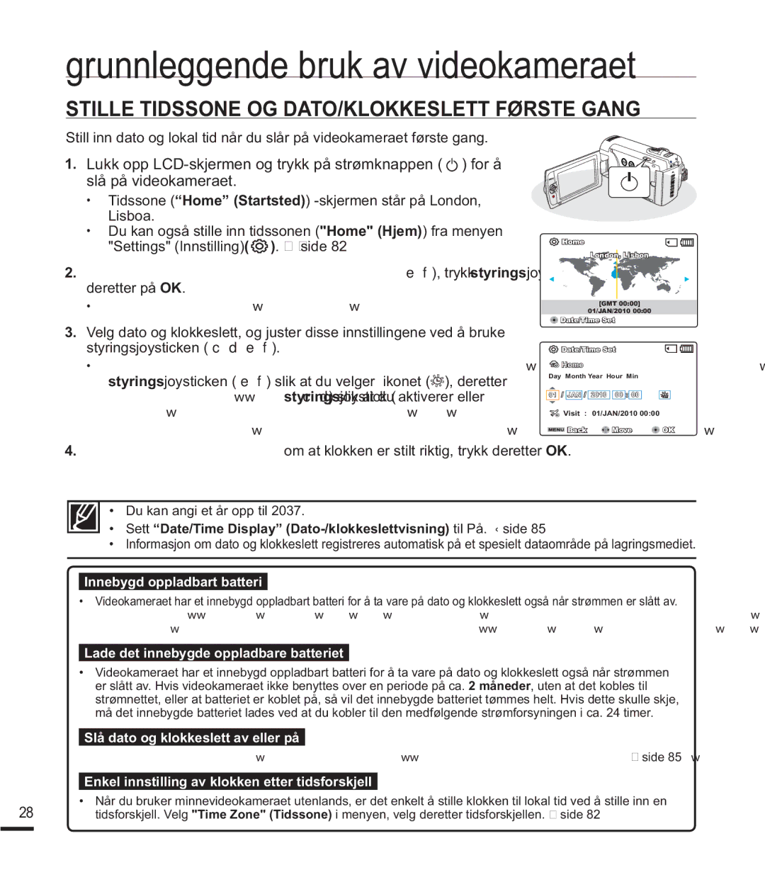 Samsung SMX-F40RP/EDC, SMX-F40SP/EDC manual Stille Tidssone OG DATO/KLOKKESLETT Første Gang, Du kan angi et år opp til 