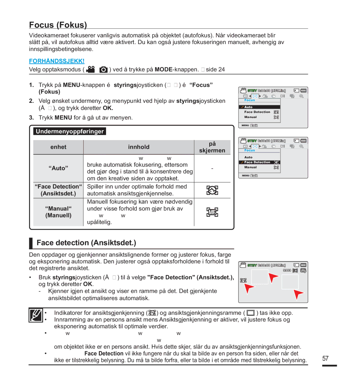 Samsung SMX-F40BP/EDC manual Face detection Ansiktsdet, Trykk på MENU-knappenp styringsjoysticken ef p Focus Fokus 