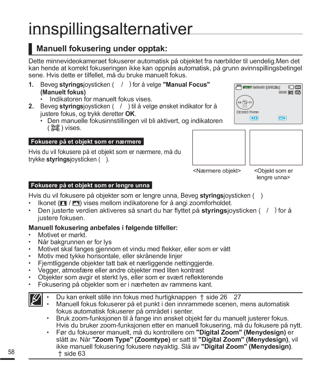 Samsung SMX-K40BP/EDC manual Manuell fokusering under opptak, Manuell fokusering anbefales i følgende tilfeller, ² side 