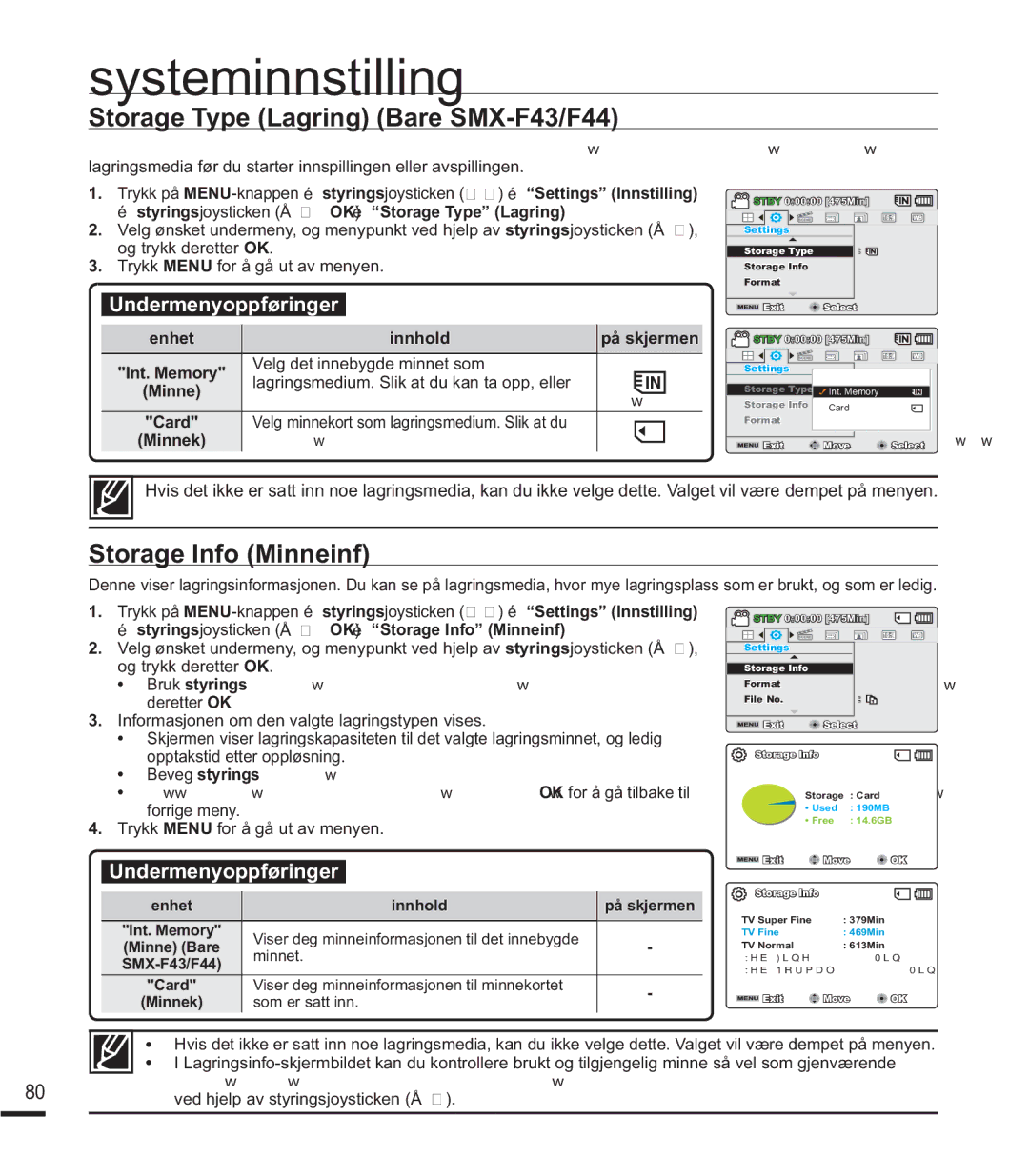 Samsung SMX-F43BP/EDC manual Storage Type Lagring Bare SMX-F43/F44, Storage Info Minneinf, Velg det innebygde minnet som 