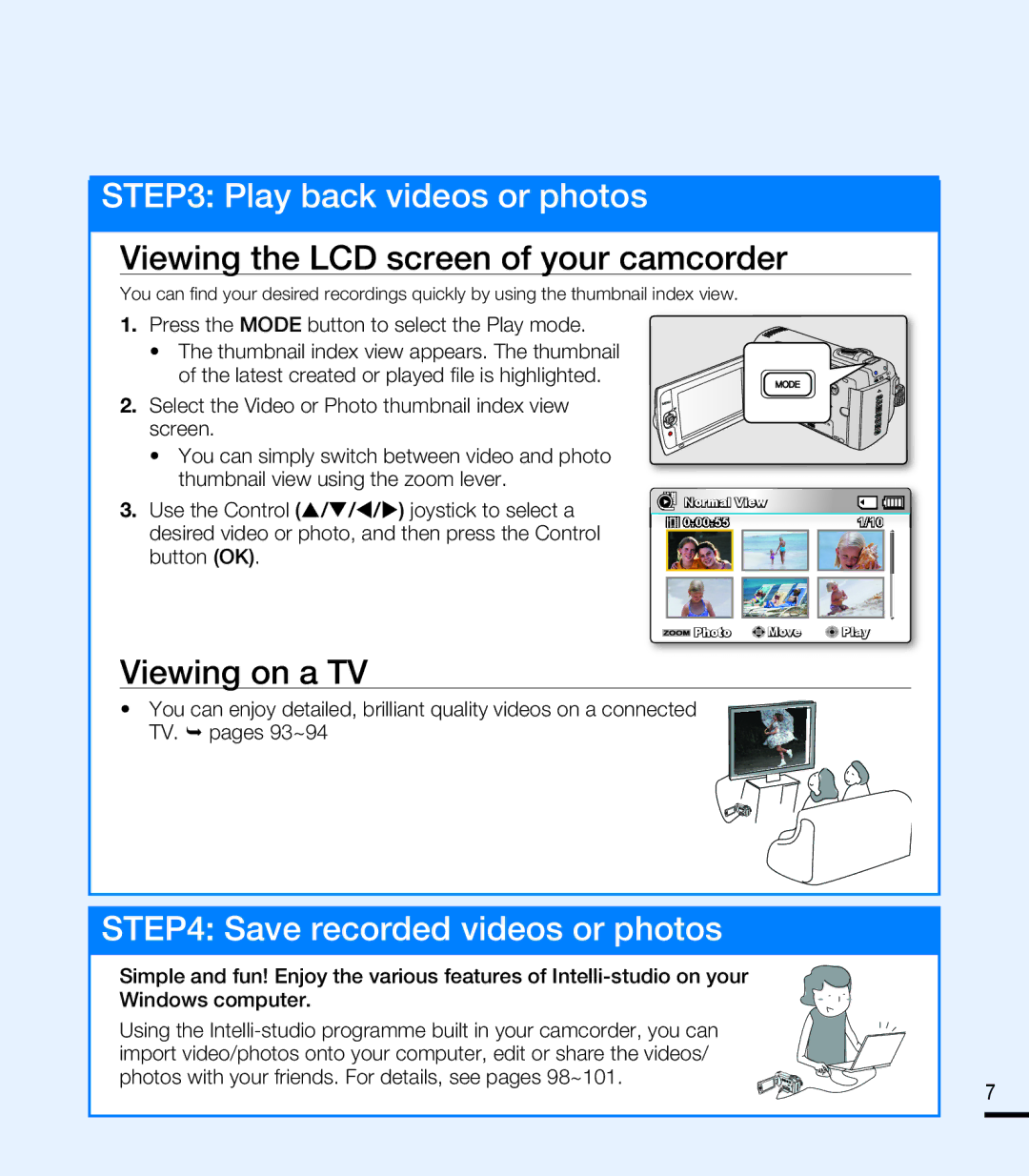 Samsung SMX-F40BP/SAH, SMX-F40SP/EDC, SMX-F400BP/EDC manual Viewing the LCD screen of your camcorder, Viewing on a TV 