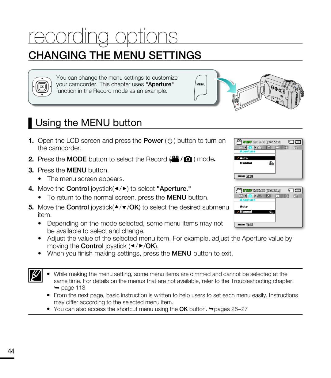 Samsung SMX-F44BP/XER, SMX-F40SP/EDC, SMX-F400BP/EDC Recording options, Changing the Menu Settings, Using the Menu button 