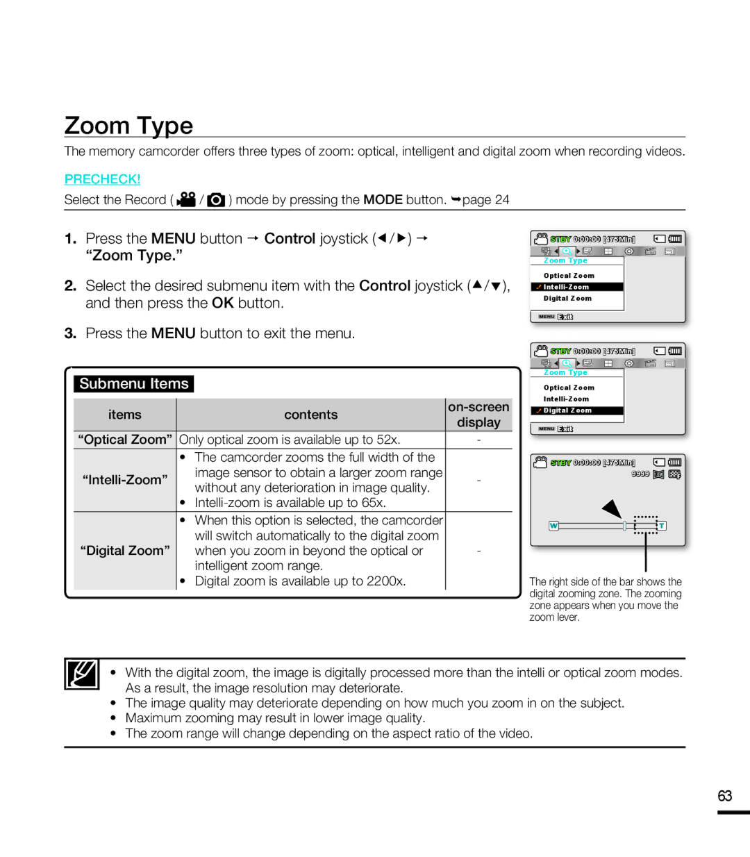 Samsung SMX-F44SP/EDC manual Zoom Type, Without any deterioration in image quality, Intelli-zoom is available up to 