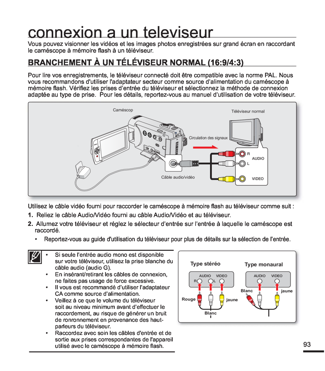 Samsung SMX-F44BP/MEA connexion a un televiseur, BRANCHEMENT À UN TÉLÉVISEUR NORMAL 169/43, Type monaural, Type stéréo 