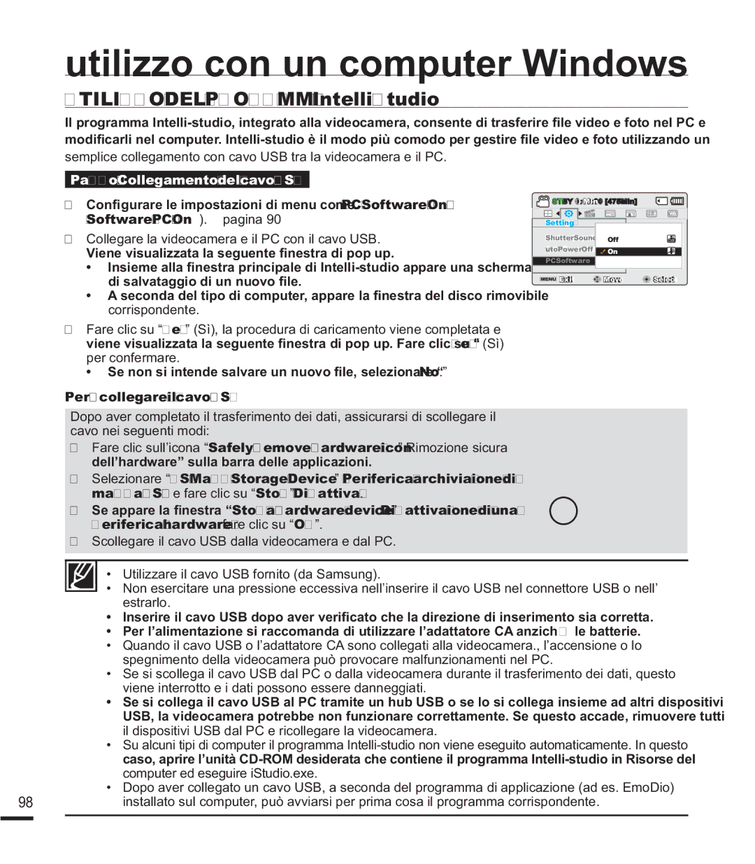 Samsung SMX-F43SP/EDC manual Utilizzo DEL Programma Intelli-studio, Software PC On. ¬pagina, Per scollegare il cavo USB 