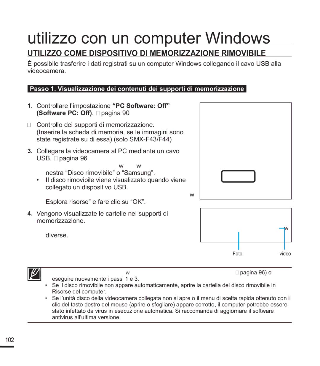 Samsung SMX-F40LP/EDC 87,/,==2&20,6326,7,92,0025,==$=,215,029,%,  Controllare l’impostazione ³3&6RIWZDUH2II´ 