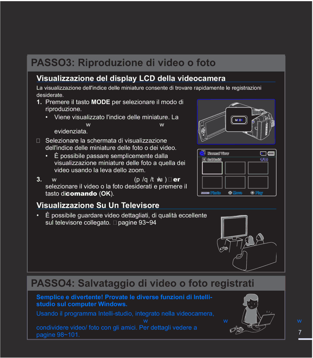 Samsung SMX-F43RP/EDC manual 9LVXDOLDLRQH6X8Q7HOHYLVRUH, Viene visualizzato lindice delle miniature. La, Evidenziata 