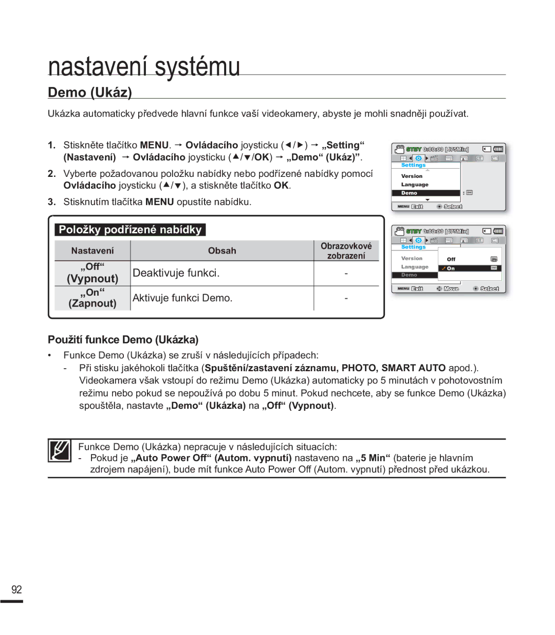Samsung SMX-F40BP/EDC, SMX-F40SP/EDC, SMX-K40SP/EDC manual Demo Ukáz, 3RXåLWtIXQNFHHPR8NiND, „ On, Nastavení Obsah, „Off 