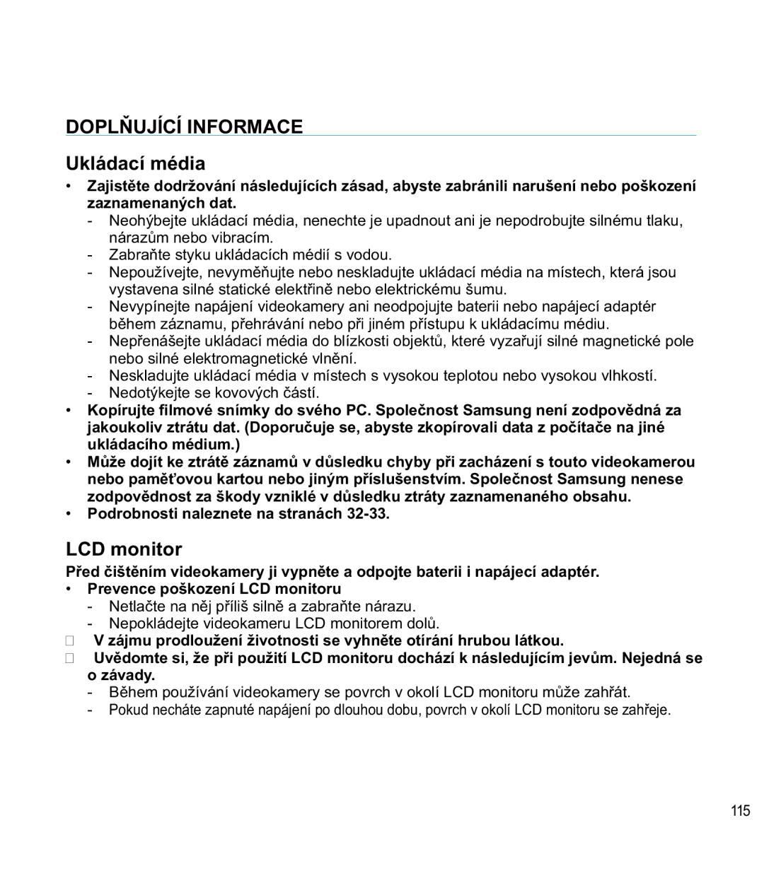 Samsung SMX-F40RP/EDC manual 23/ĕ8-Ë&Ë,1250$ Ukládací média, LCD monitor,  =DEUDĖWHVW\NXXNOiGDFtFKPpGLtVYRGRX,  