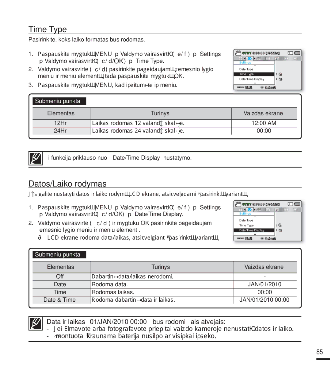 Samsung SMX-K40BP/XEB manual Time Type, Datos/Laiko rodymas, Data ir laikas 01/JAN/2010 0000 bus rodomi šiais atvejais 