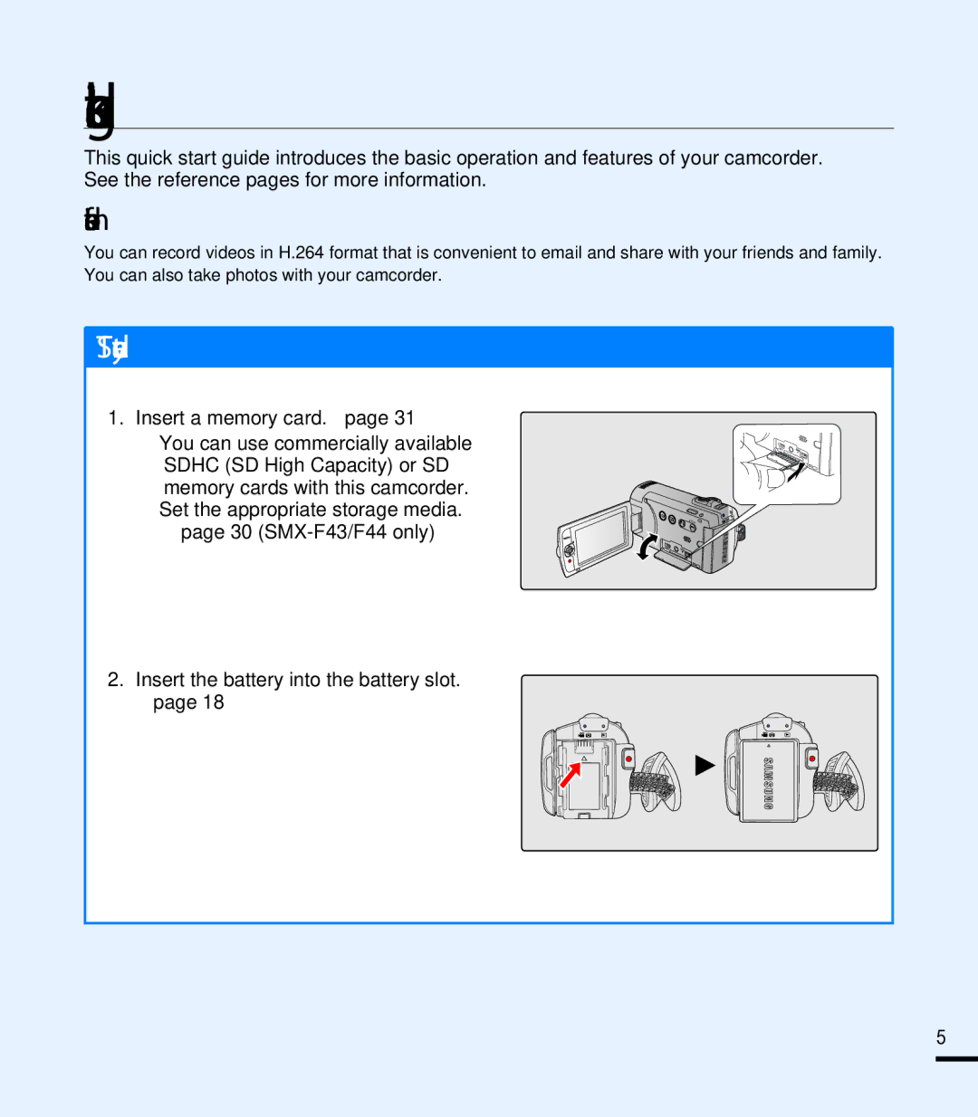 Samsung SMX-F43SN, SMX-F44SN, SMX-F43LN, SMX-F40RN, SMX-F400LN Quick start guide, You can record videos in H.264 format 