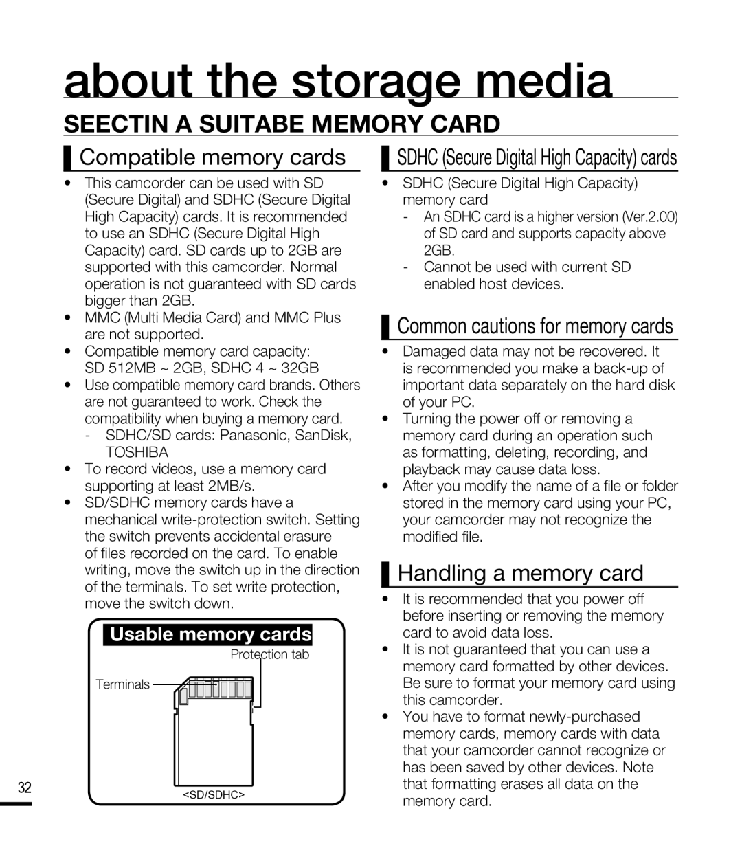 Samsung SMX-F40RN, SMX-F44SN, SMX-F43LN Selecting a Suitable Memory Card, Compatible memory cards, Handling a memory card 