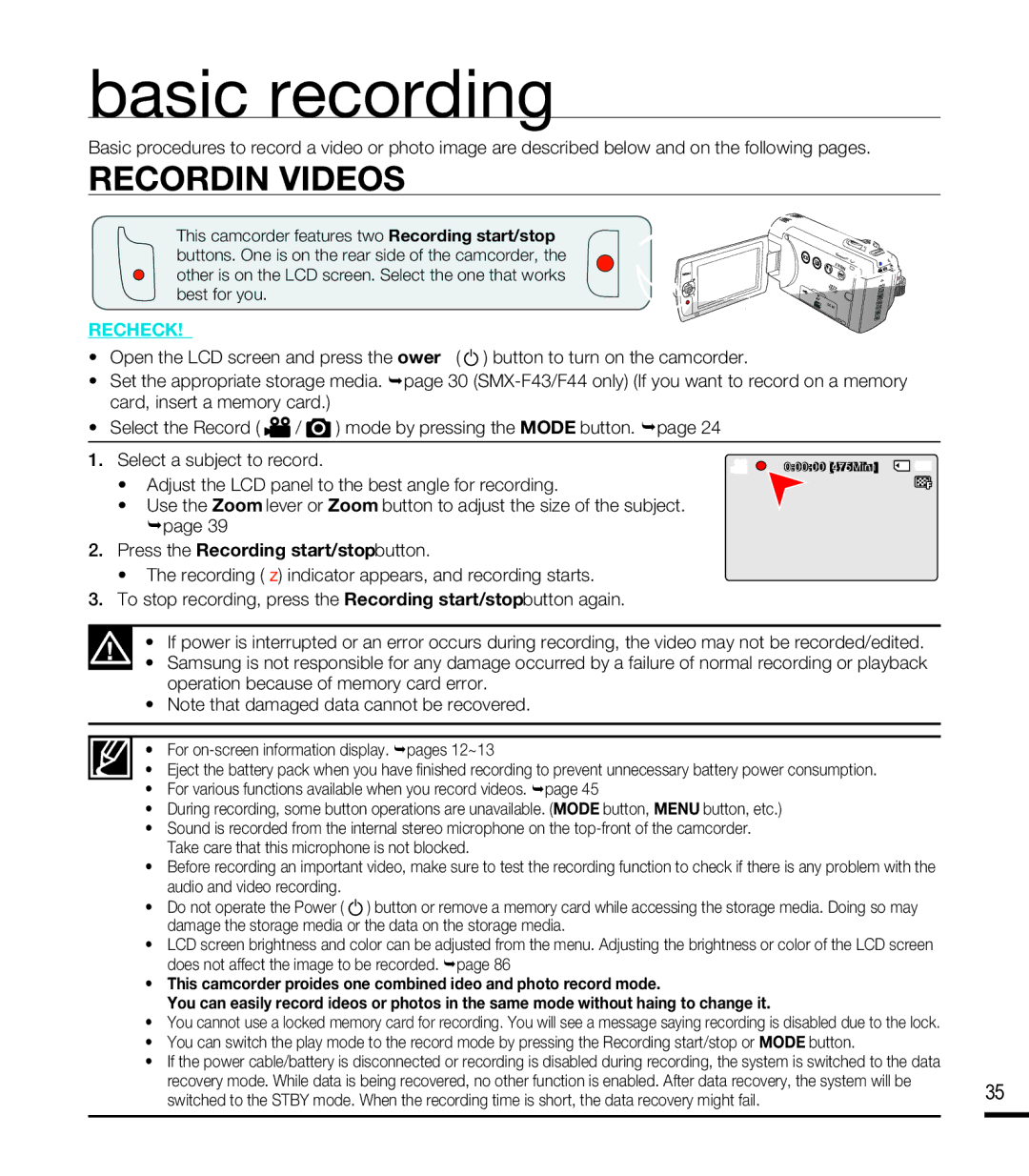 Samsung SMX-F400BN, SMX-F44SN, SMX-F43LN, SMX-F40RN, SMX-F43SN, SMX-F400LN, SMX-F44RN Basic recording, Recording Videos 