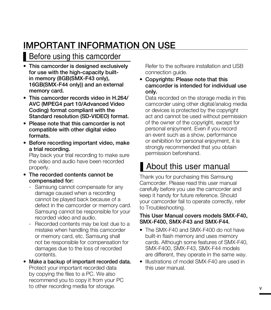 Samsung SMX-F400BN, SMX-F44SN, SMX-F43LN, SMX-F40RN, SMX-F43SN Important Information on USE, Before using this camcorder 