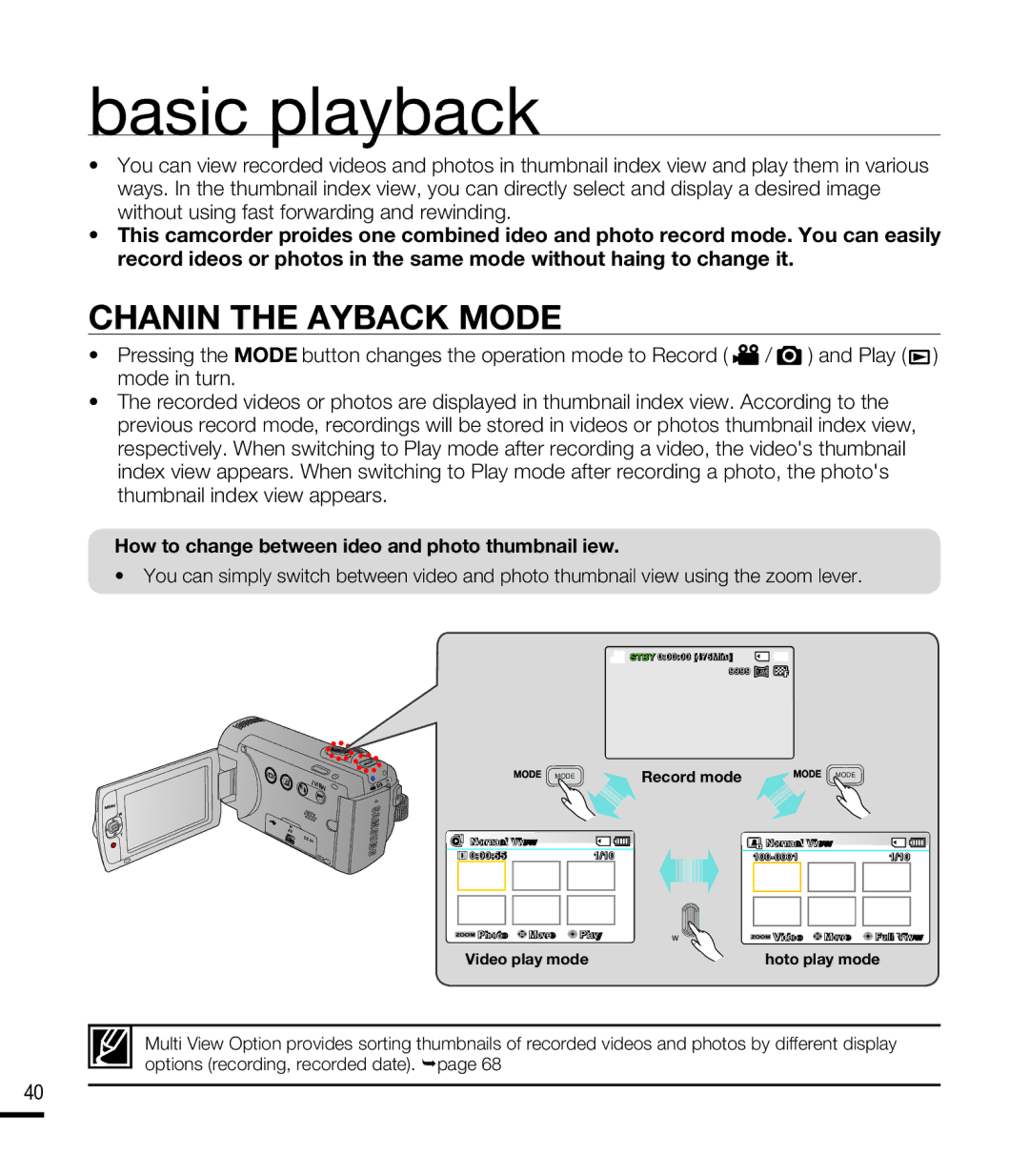 Samsung SMX-F44LN, SMX-F44SN, SMX-F43LN, SMX-F40RN, SMX-F43SN, SMX-F400LN, SMX-F44RN Basic playback, Changing the Playback Mode 