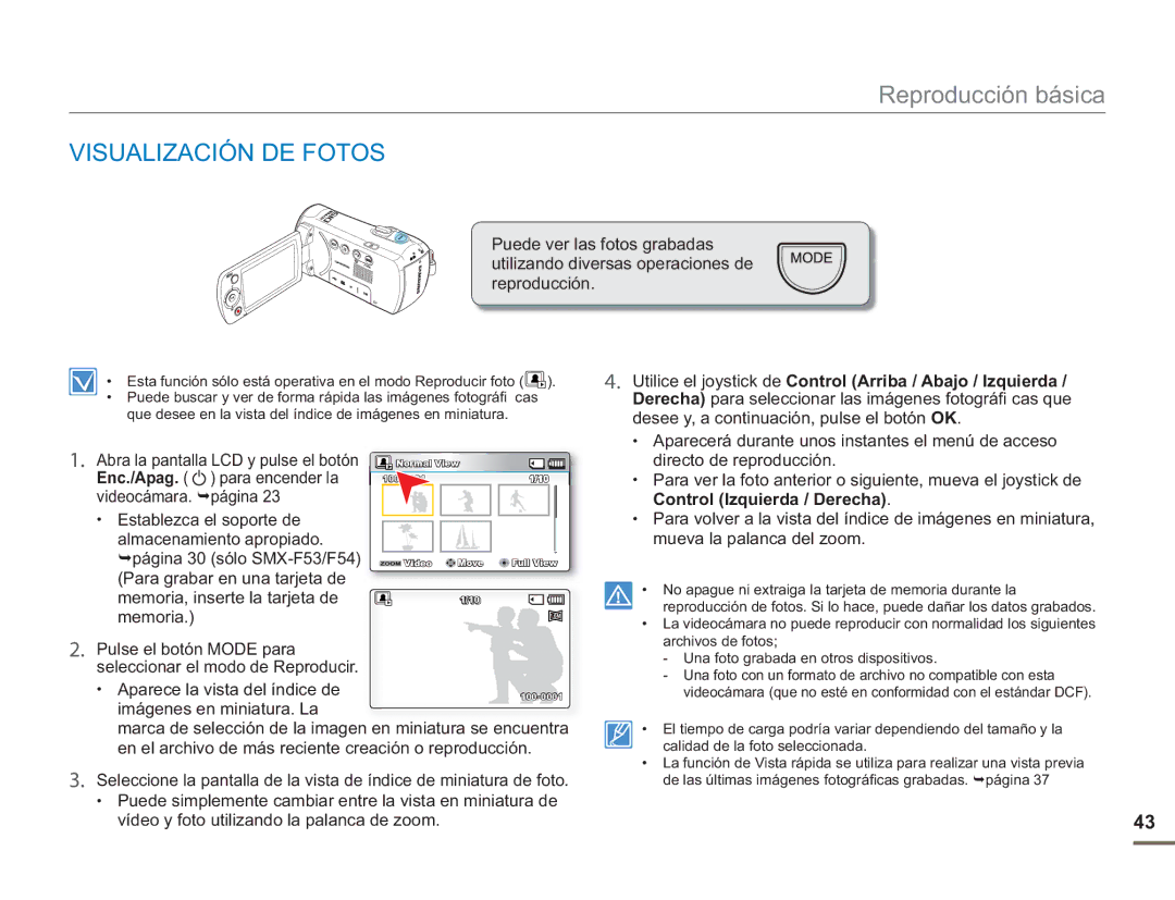 Samsung SMX-F500XP/EDC, SMX-F50BP/EDC, SMX-F50RP/EDC, SMX-F500BP/EDC Visualización DE Fotos, Control Izquierda / Derecha 