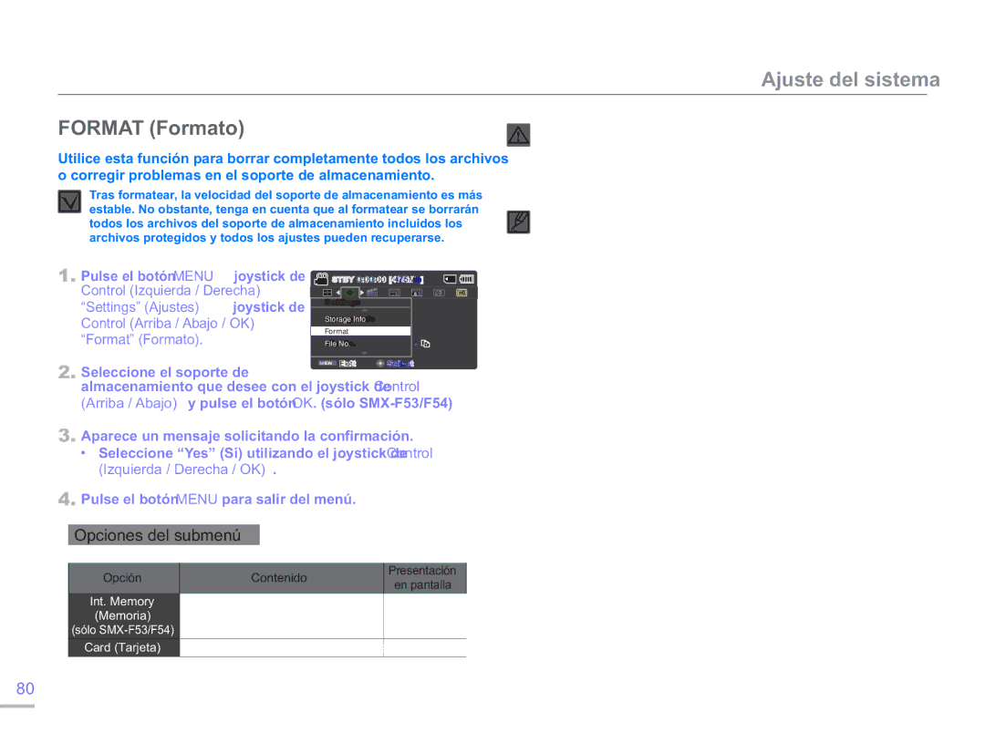 Samsung SMX-F500BP/EDC manual Format Formato, Seleccione el soporte de, Formatea el soporte de Almacenamiento incorporado 