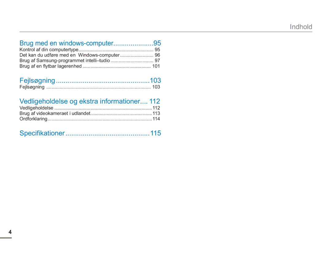 Samsung SMX-F50SP/EDC, SMX-F50BP/EDC, SMX-F50RP/EDC manual 103, Vedligeholdelse og ekstra informationer 112, 115 