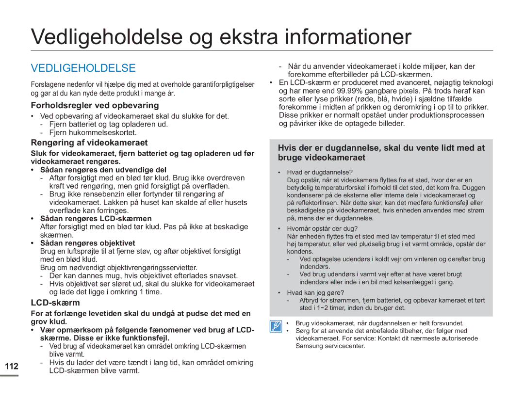 Samsung SMX-F50SP/EDC Vedligeholdelse og ekstra informationer, Forholdsregler ved opbevaring, Rengøring af videokameraet 