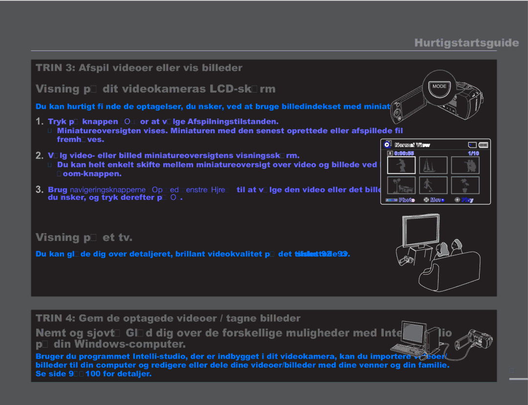 Samsung SMX-F50SP/EDC, SMX-F50BP/EDC, SMX-F50RP/EDC manual Visning på dit videokameras LCD-skærm, Visning på et tv 