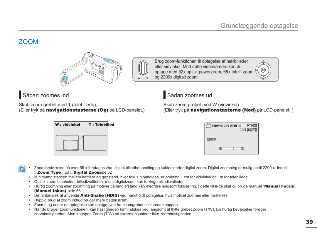 Samsung SMX-F50RP/EDC, SMX-F50BP/EDC, SMX-F50SP/EDC manual Zoom, Sådan zoomes ind, Sådan zoomes ud 