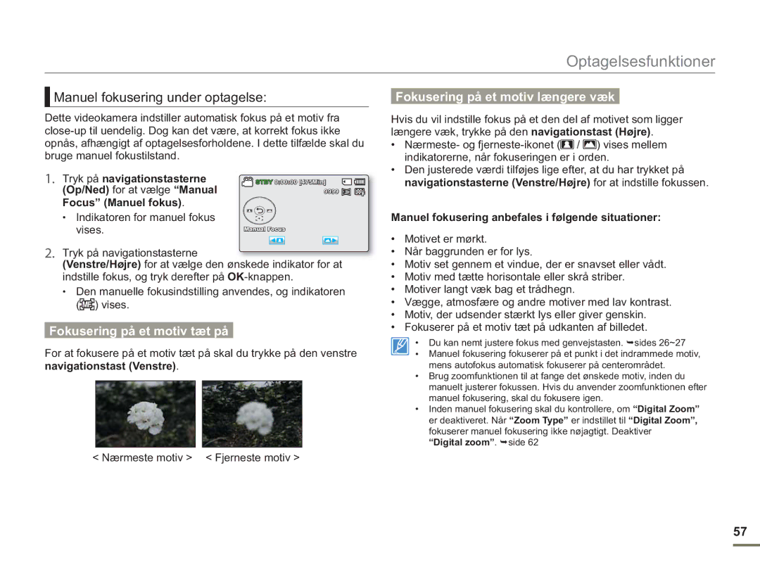 Samsung SMX-F50RP/EDC Manuel fokusering under optagelse, Fokusering på et motiv længere væk, Fokusering på et motiv tæt på 