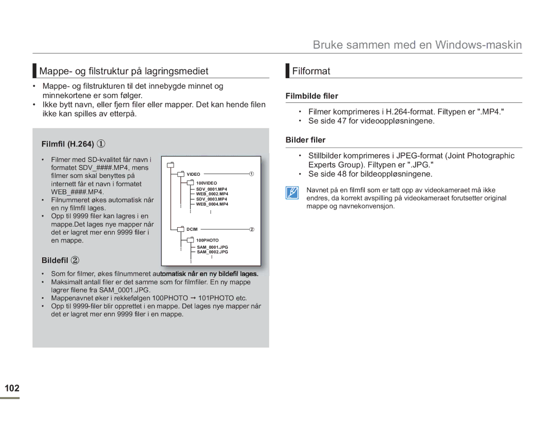 Samsung SMX-F50RP/EDC, SMX-F50BP/EDC, SMX-F50SP/EDC manual Mappe- og filstruktur på lagringsmediet, Filformat, 102 