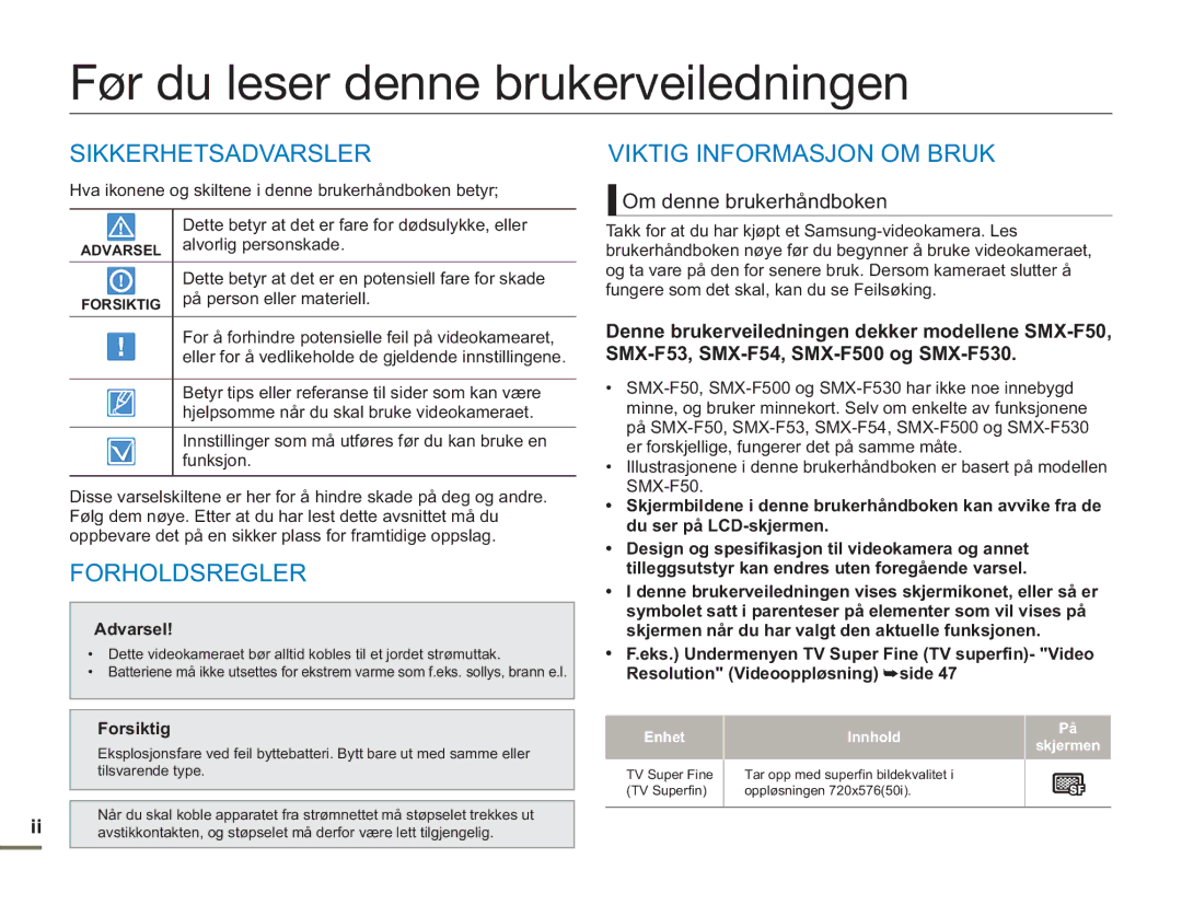 Samsung SMX-F50SP/EDC Før du leser denne brukerveiledningen, Sikkerhetsadvarsler, Forholdsregler, Om denne brukerhåndboken 