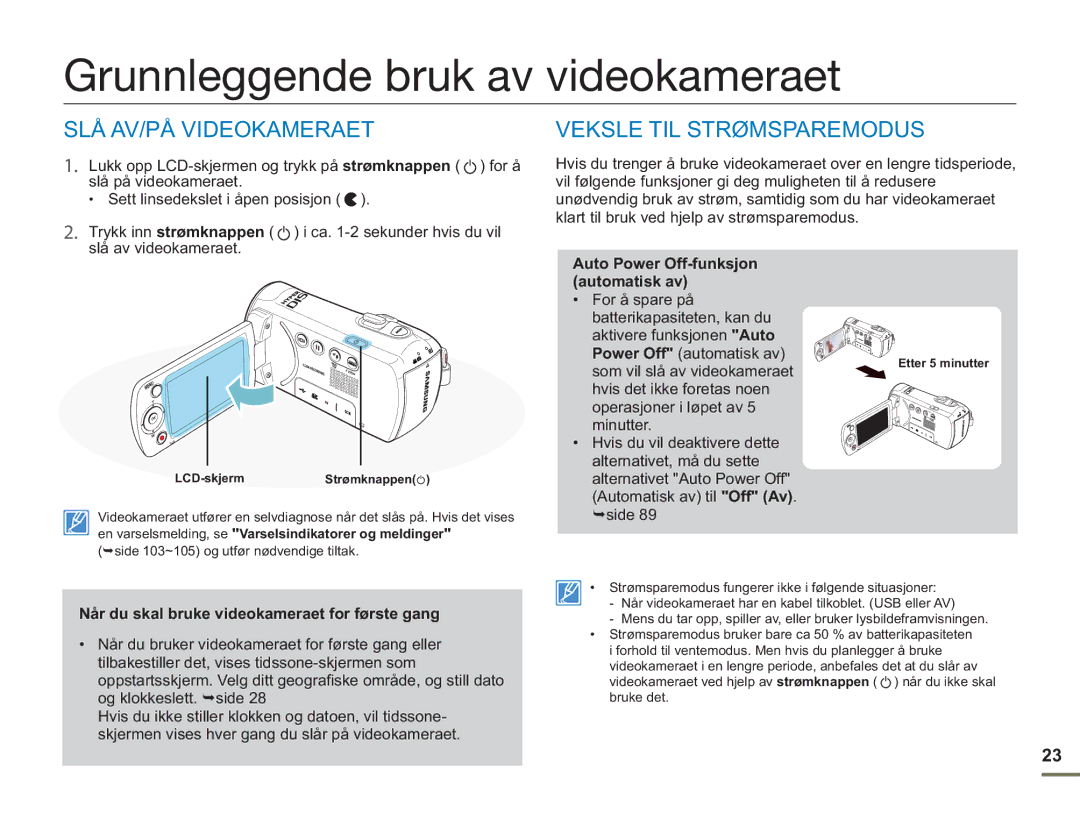 Samsung SMX-F50BP/EDC manual Grunnleggende bruk av videokameraet, SLÅ AV/PÅ Videokameraet, Veksle TIL Strømsparemodus 