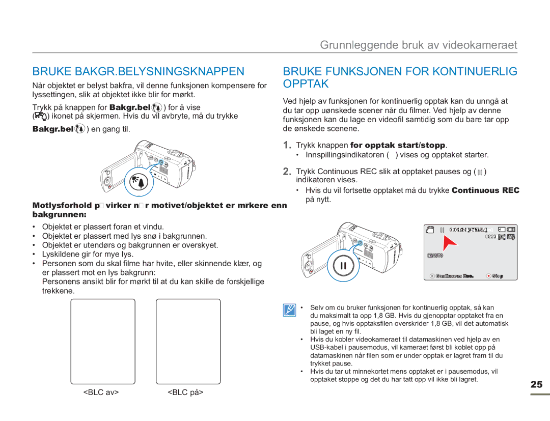 Samsung SMX-F50SP/EDC manual Bruke BAKGR.BELYSNINGSKNAPPEN, Bruke Funksjonen for Kontinuerlig Opptak, BLC av BLC på 