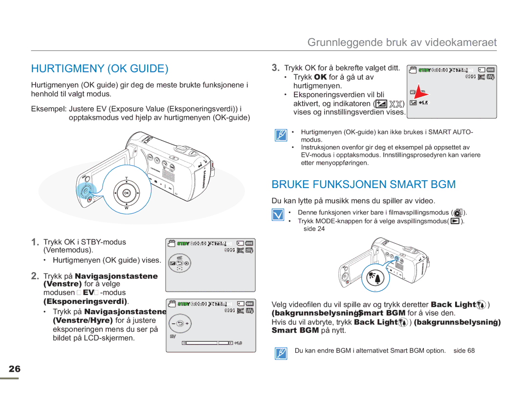 Samsung SMX-F50BP/EDC, SMX-F50RP/EDC, SMX-F50SP/EDC manual Hurtigmeny OK Guide, Bruke Funksjonen Smart BGM 