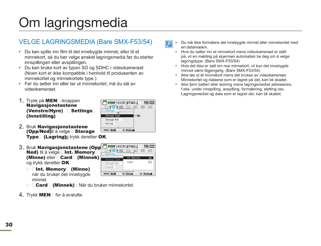 Samsung SMX-F50RP/EDC, SMX-F50BP/EDC, SMX-F50SP/EDC manual Om lagringsmedia, Velge Lagringsmedia Bare SMX-F53/54 