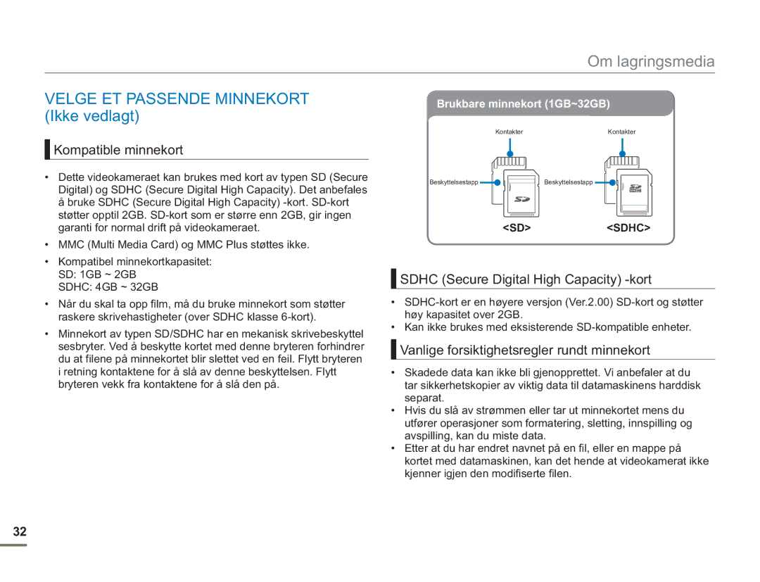 Samsung SMX-F50BP/EDC, SMX-F50RP/EDC, SMX-F50SP/EDC manual Velge ET Passende Minnekort Ikke vedlagt, Kompatible minnekort 