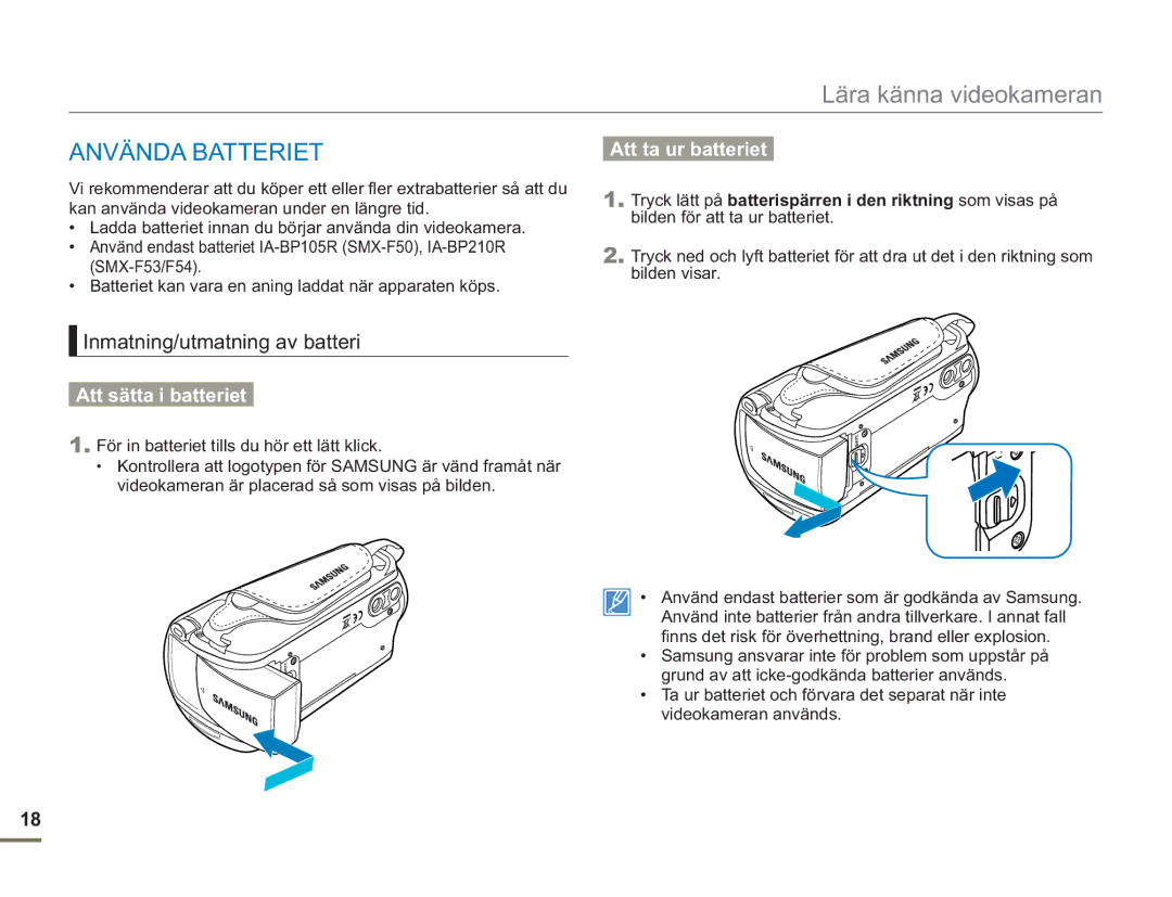 Samsung SMX-F50RP/EDC manual Använda Batteriet, Inmatning/utmatning av batteri, Att sätta i batteriet, Att ta ur batteriet 