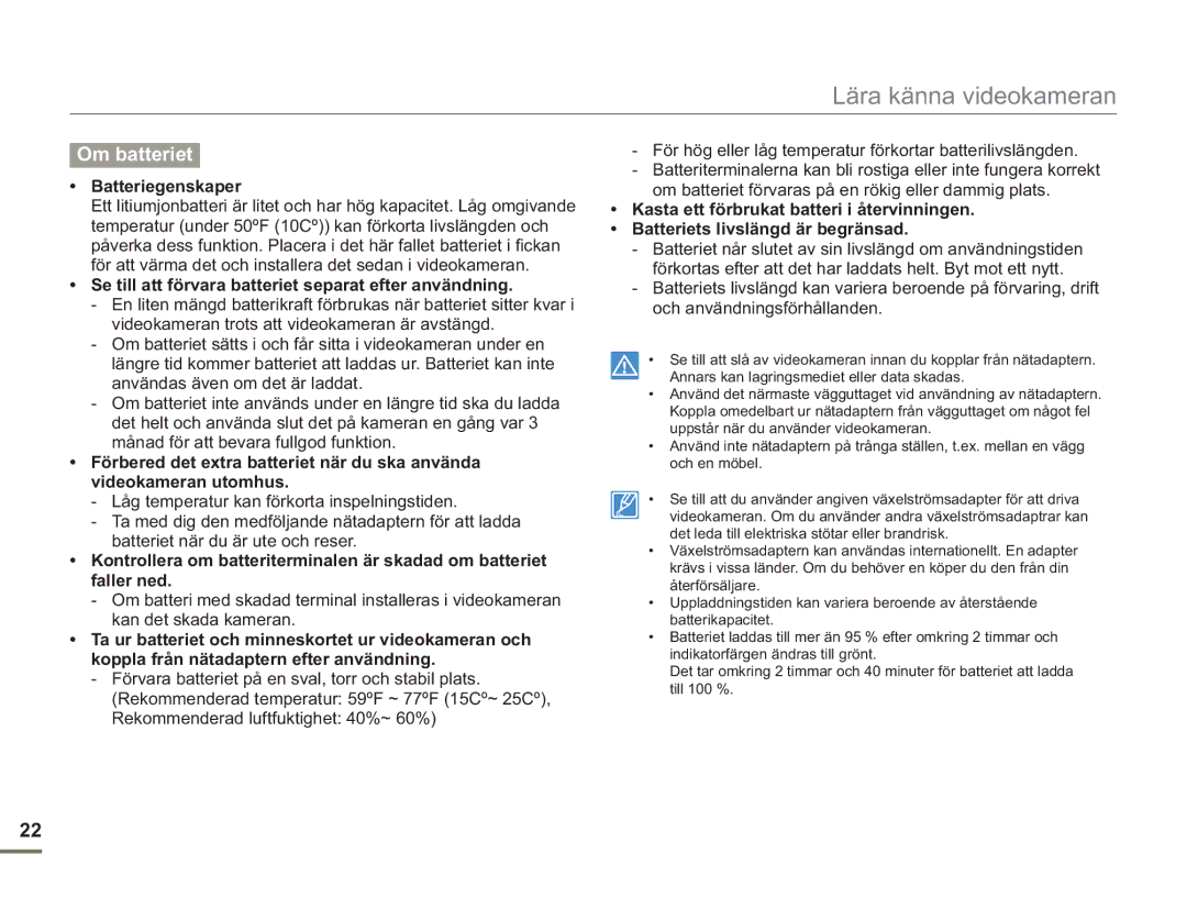 Samsung SMX-F50SP/EDC manual Om batteriet, Batteriegenskaper, Se till att förvara batteriet separat efter användning 