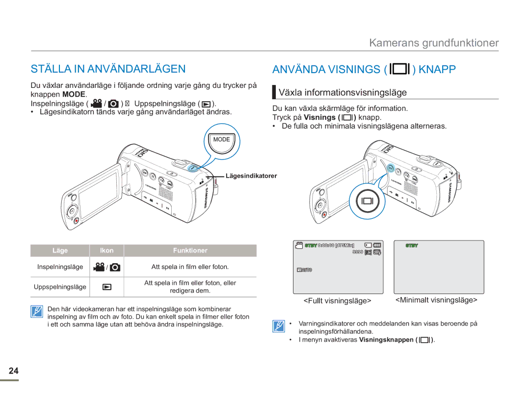 Samsung SMX-F50RP/EDC, SMX-F50BP/EDC manual Ställa in Användarlägen, Använda Visnings Knapp, Växla informationsvisningsläge 