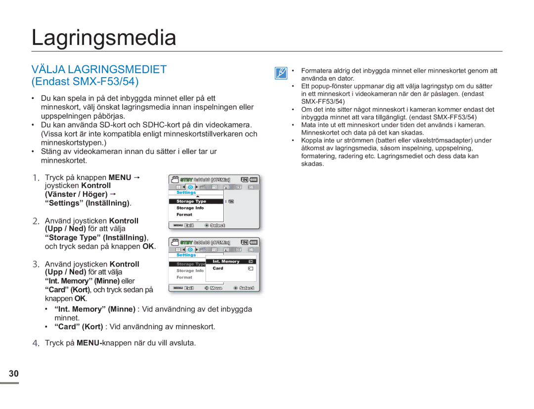 Samsung SMX-F50RP/EDC, SMX-F50BP/EDC, SMX-F50SP/EDC manual Lagringsmedia, Välja Lagringsmediet Endast SMX-F53/54 