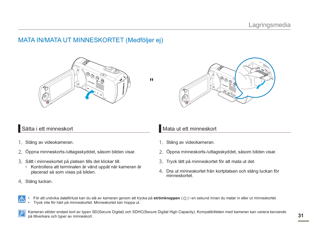 Samsung SMX-F50SP/EDC manual Mata IN/MATA UT Minneskortet Medföljer ej, Sätta i ett minneskort, Mata ut ett minneskort 