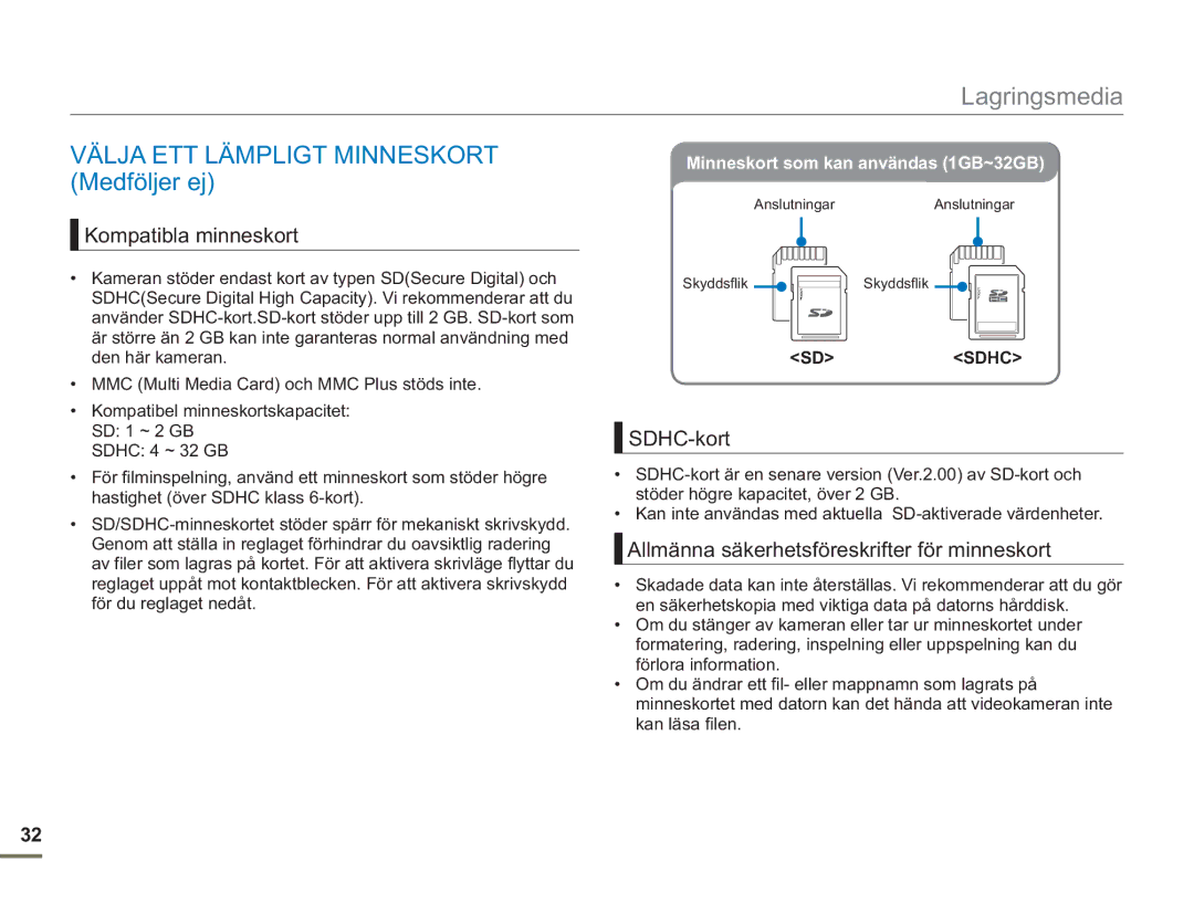 Samsung SMX-F50BP/EDC, SMX-F50RP/EDC manual Välja ETT Lämpligt Minneskort Medföljer ej, Kompatibla minneskort, SDHC-kort 