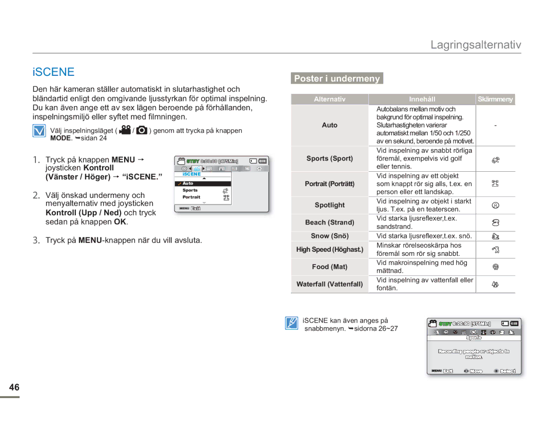 Samsung SMX-F50SP/EDC, SMX-F50BP/EDC, SMX-F50RP/EDC manual Iscene, Tryck på knappen Menu joysticken Kontroll, Alternativ 