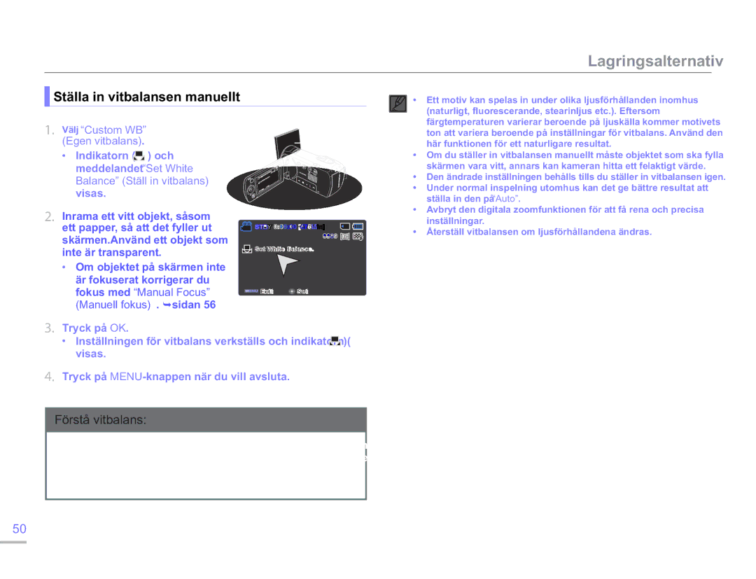 Samsung SMX-F50BP/EDC, SMX-F50RP/EDC manual Ställa in vitbalansen manuellt, Förstå vitbalans, Välj Custom WB Egen vitbalans 