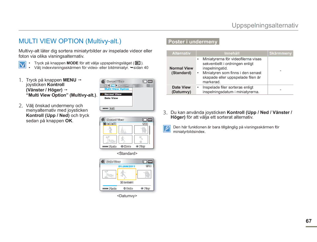 Samsung SMX-F50SP/EDC, SMX-F50BP/EDC, SMX-F50RP/EDC Multi View Option Multivy-alt, Normal View Standard, Date View Datumvy 
