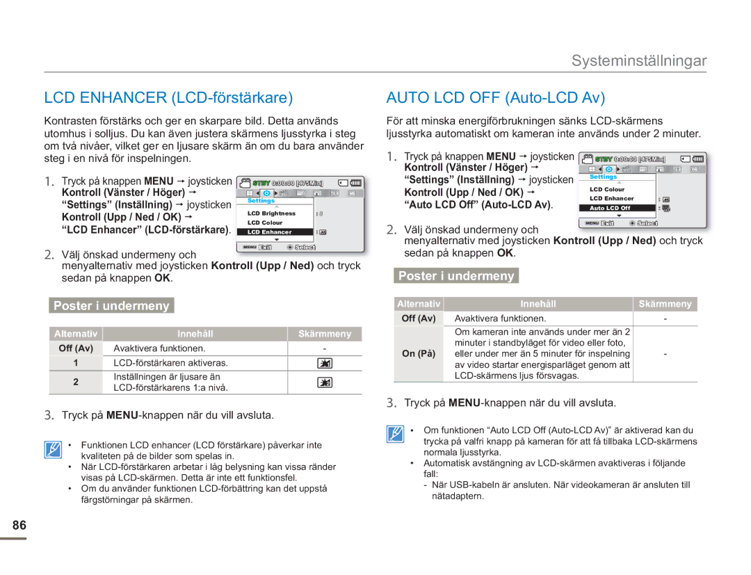 Samsung SMX-F50BP/EDC manual LCD Enhancer LCD-förstärkare, Auto LCD OFF Auto-LCD Av, Steg i en nivå för inspelningen 