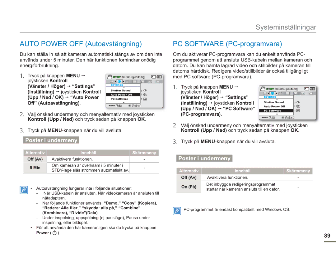 Samsung SMX-F50BP/EDC manual Auto Power OFF Autoavstängning, PC Software PC-programvara, Med PC software PC-programvara 