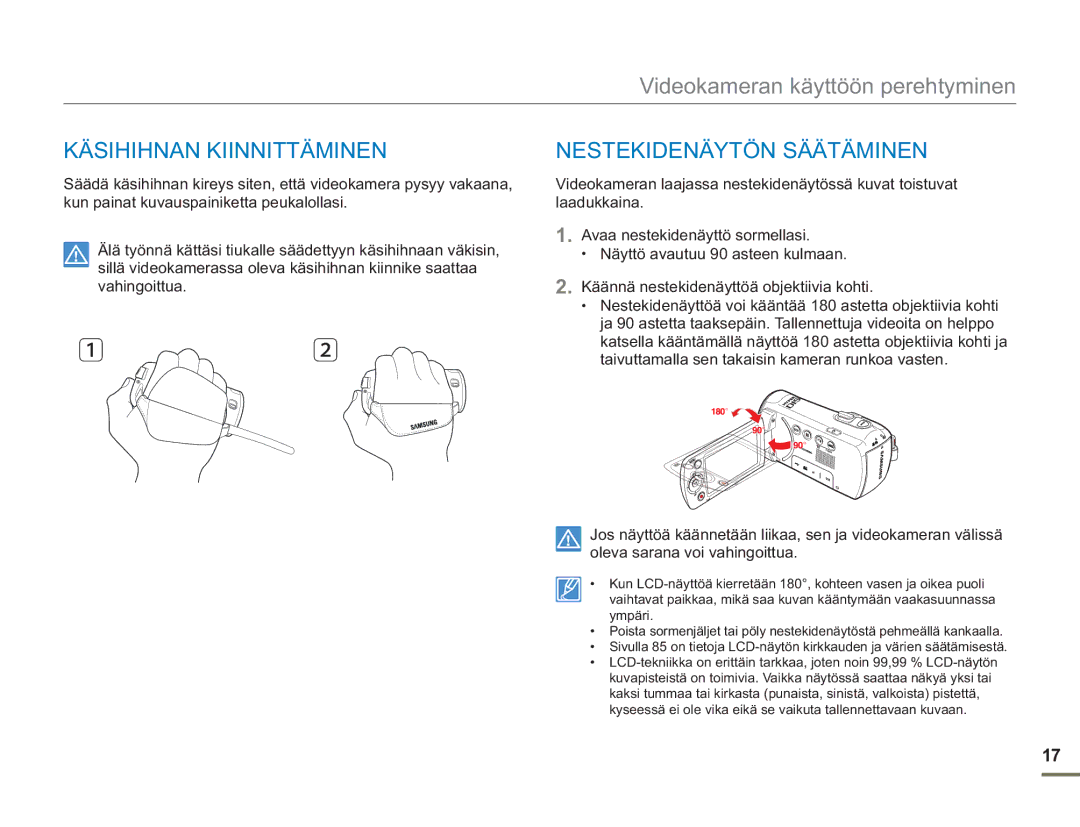 Samsung SMX-F50BP/EDC, SMX-F50RP/EDC, SMX-F50SP/EDC manual Käsihihnan Kiinnittäminen, Nestekidenäytön Säätäminen 