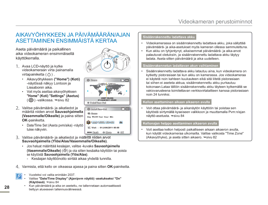 Samsung SMX-F50SP/EDC, SMX-F50BP/EDC Date/Time Set Aseta pvm/aika -näyttö tulee näkyviin, Sisäänrakennettu ladattava akku 