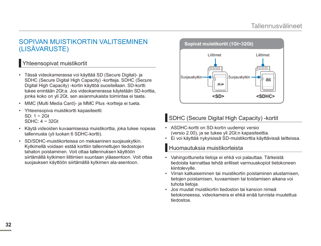 Samsung SMX-F50BP/EDC, SMX-F50RP/EDC manual Sopivan Muistikortin Valitseminen Lisävaruste, Yhteensopivat muistikortit 